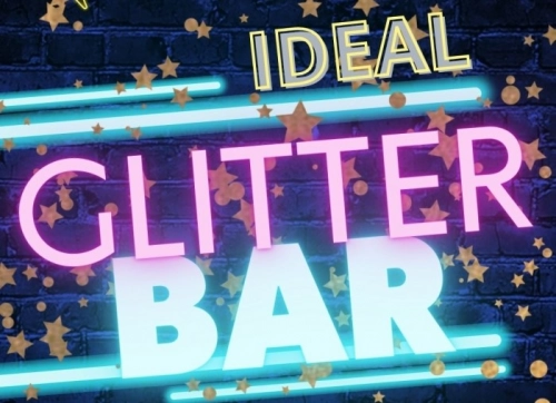 Glitter bar Ideal