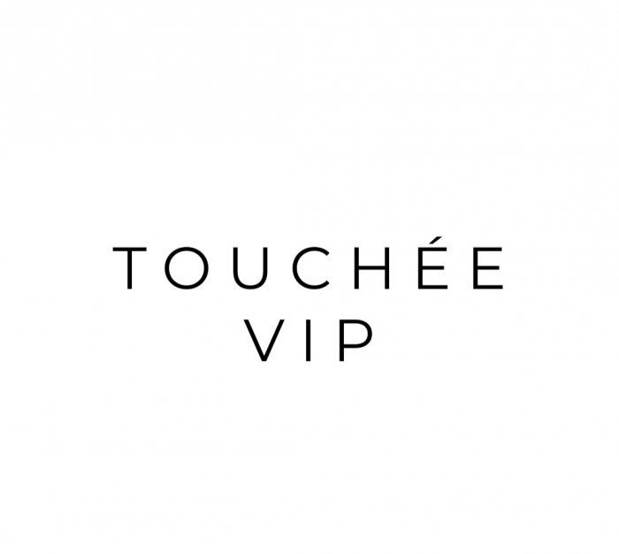 touchée vip