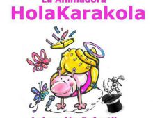 Holakarakola Jaja Animación Infantil